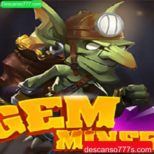 GemMiner: Descubra a Magia de Minerar Gemas no Descanso777.com